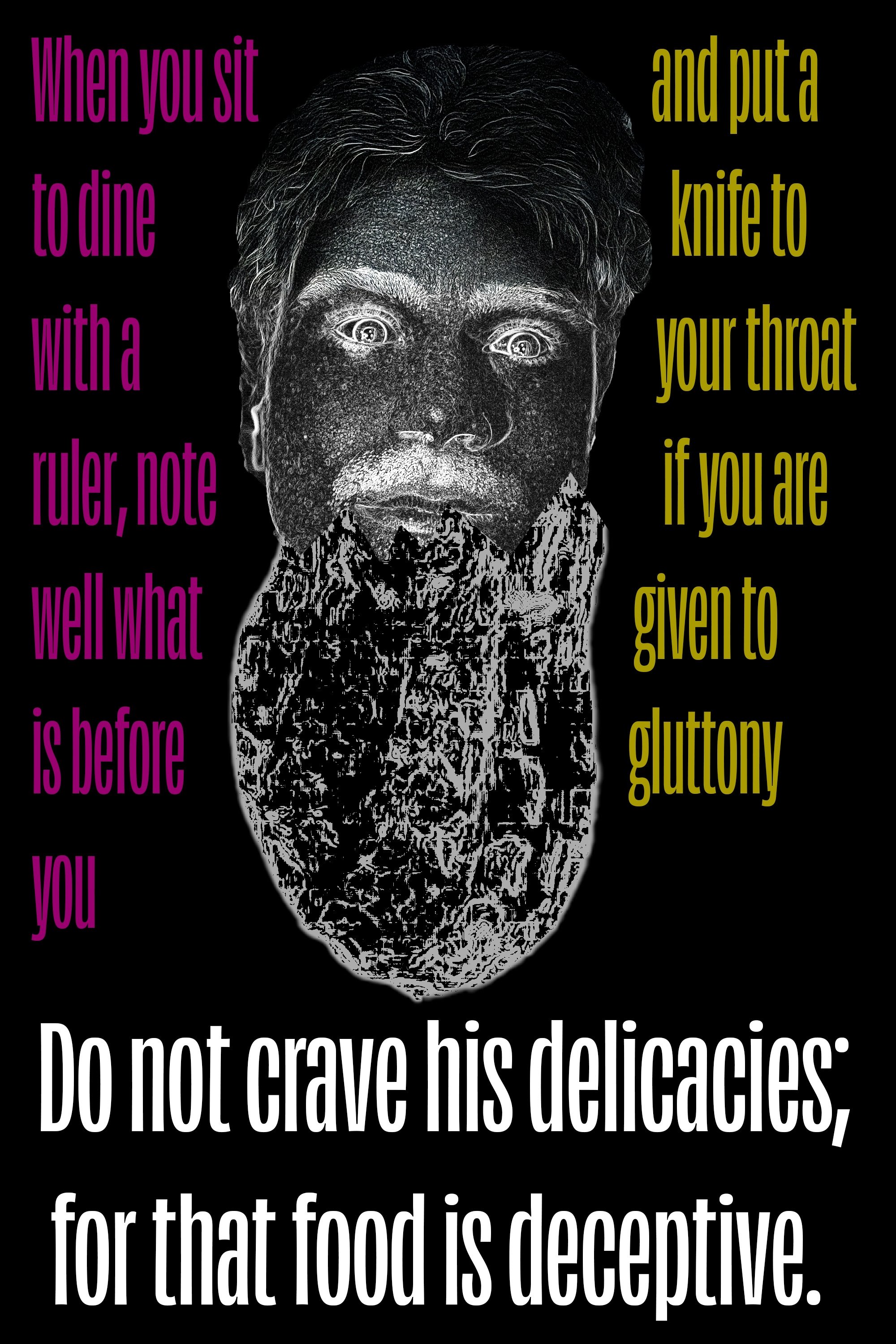 Poster de Do Not Crave His Delicacies; For That Food Is Deceptive