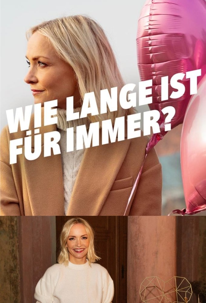 Affiche du film Wie lange ist für immer?
