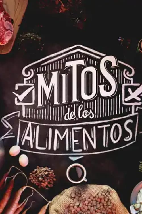 Poster de Mitos de los alimentos