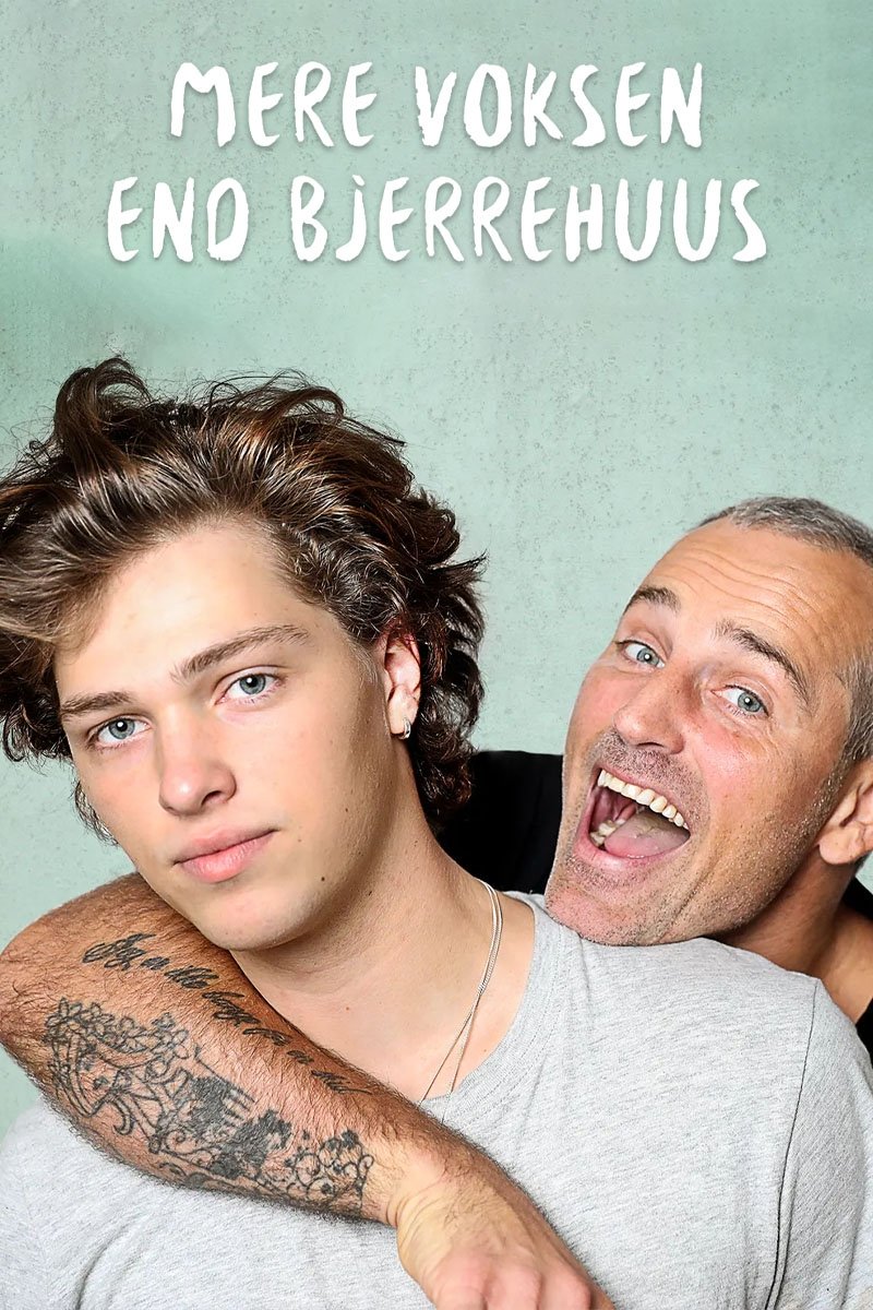 Poster de Mere voksen end Bjerrehuus