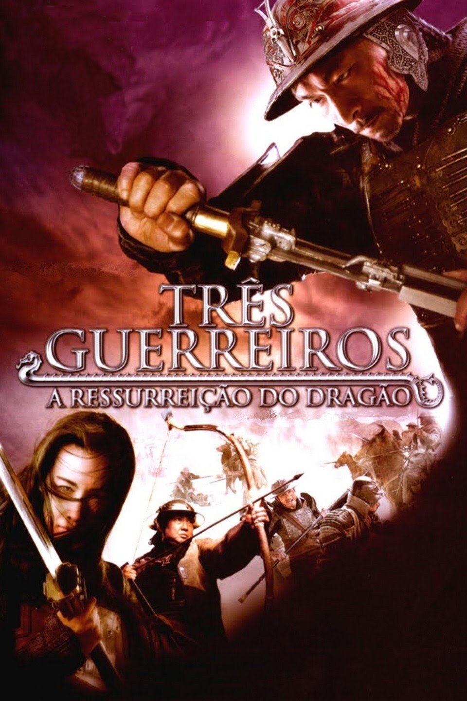 Poster de Os Três Guerreiros - A Ressurreição do Dragão