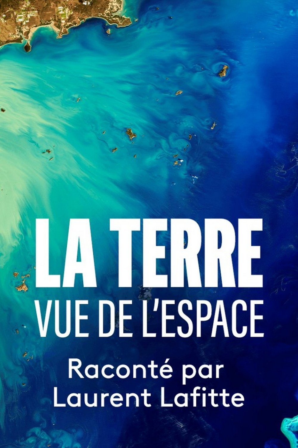 Affiche du film La Terre vue de l’espace