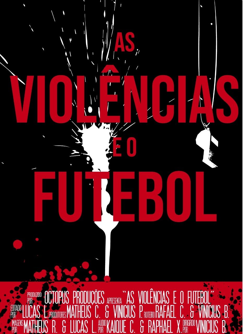 Poster de As Violências e o Futebol