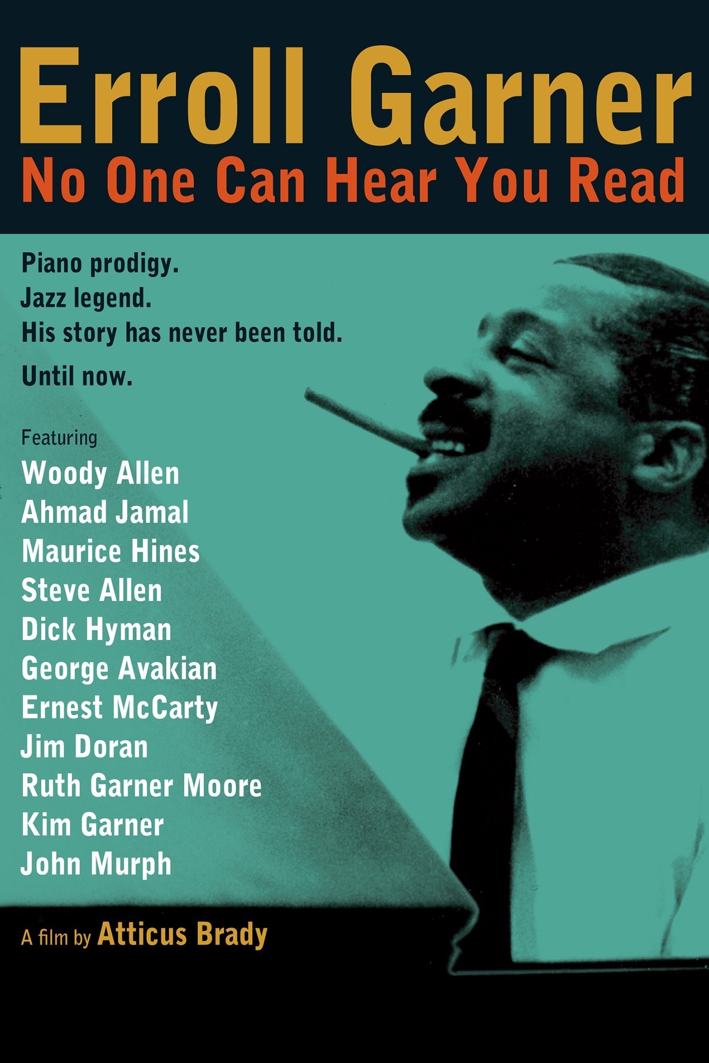 Poster de Erroll Garner: No One Can Hear You Read