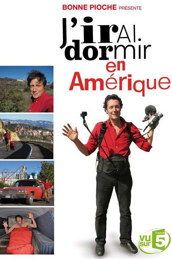 Poster de J'irai dormir en Amérique