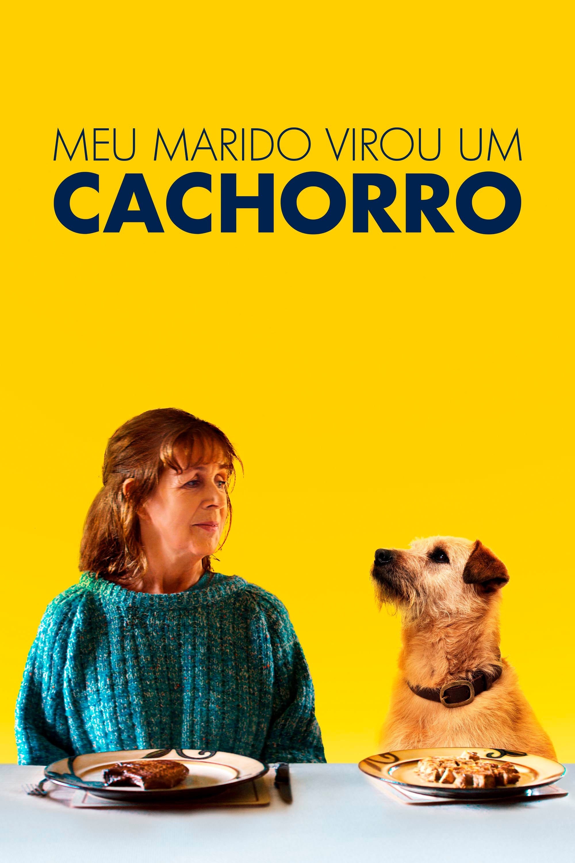 Poster de Meu Marido Virou um Cachorro