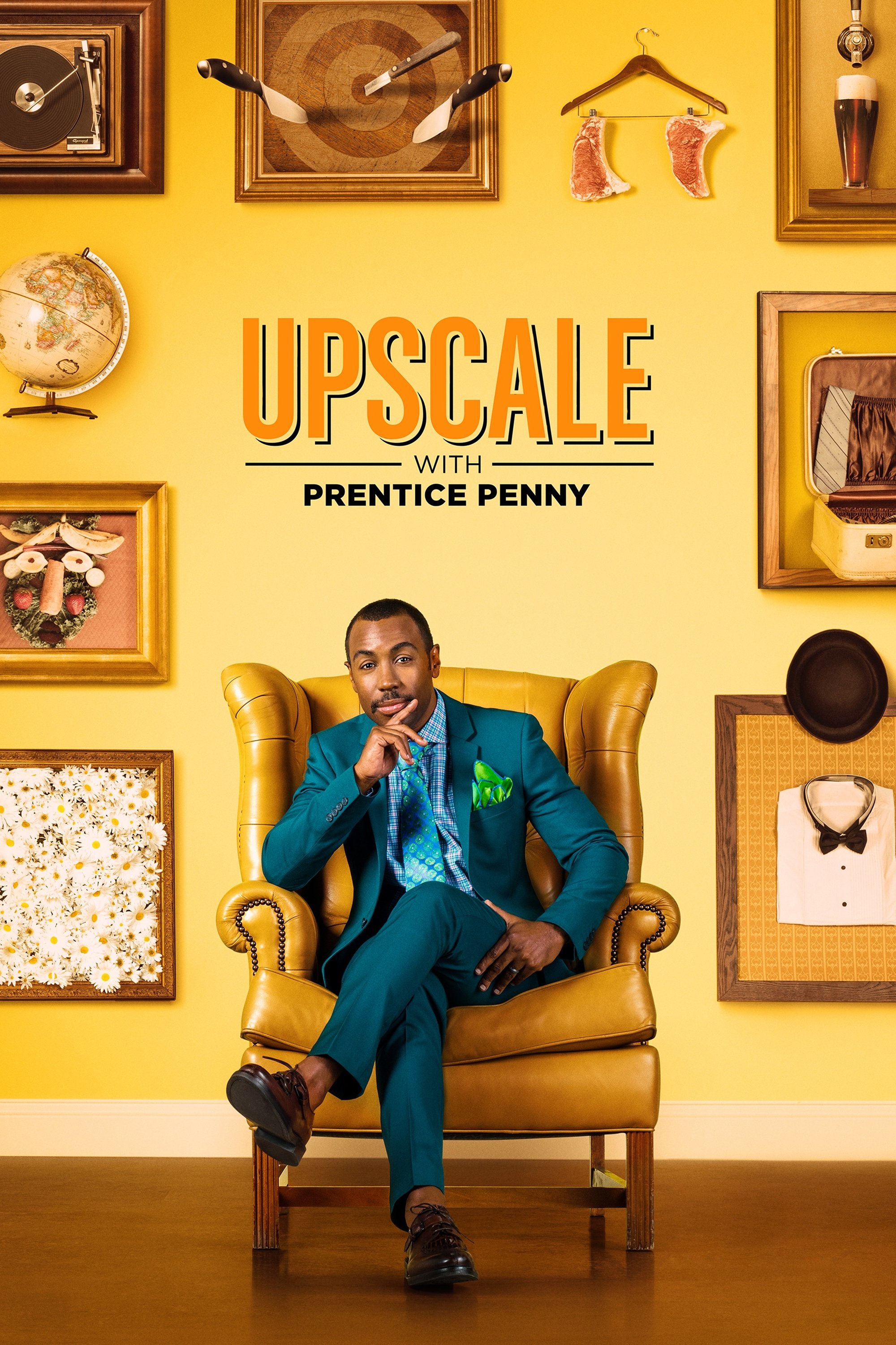 Poster de Upscale With Prentice Penny