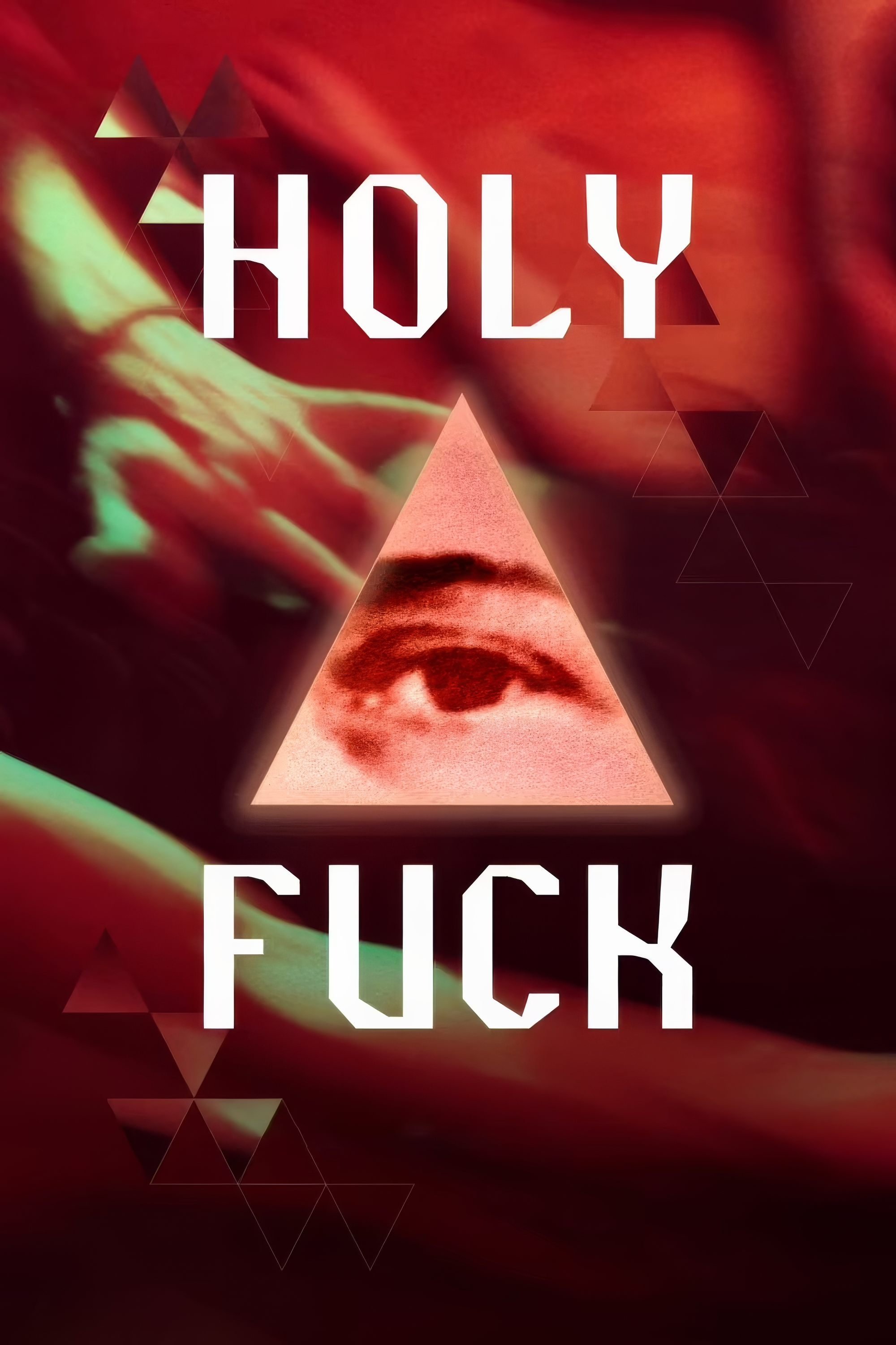 Poster de Holy Fuck