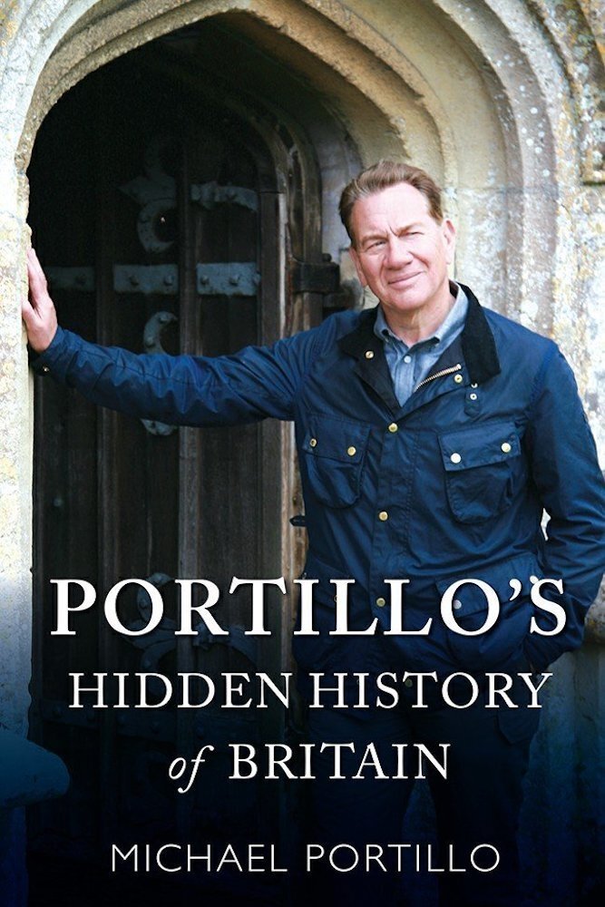 Poster de Portillo's Hidden History of Britain