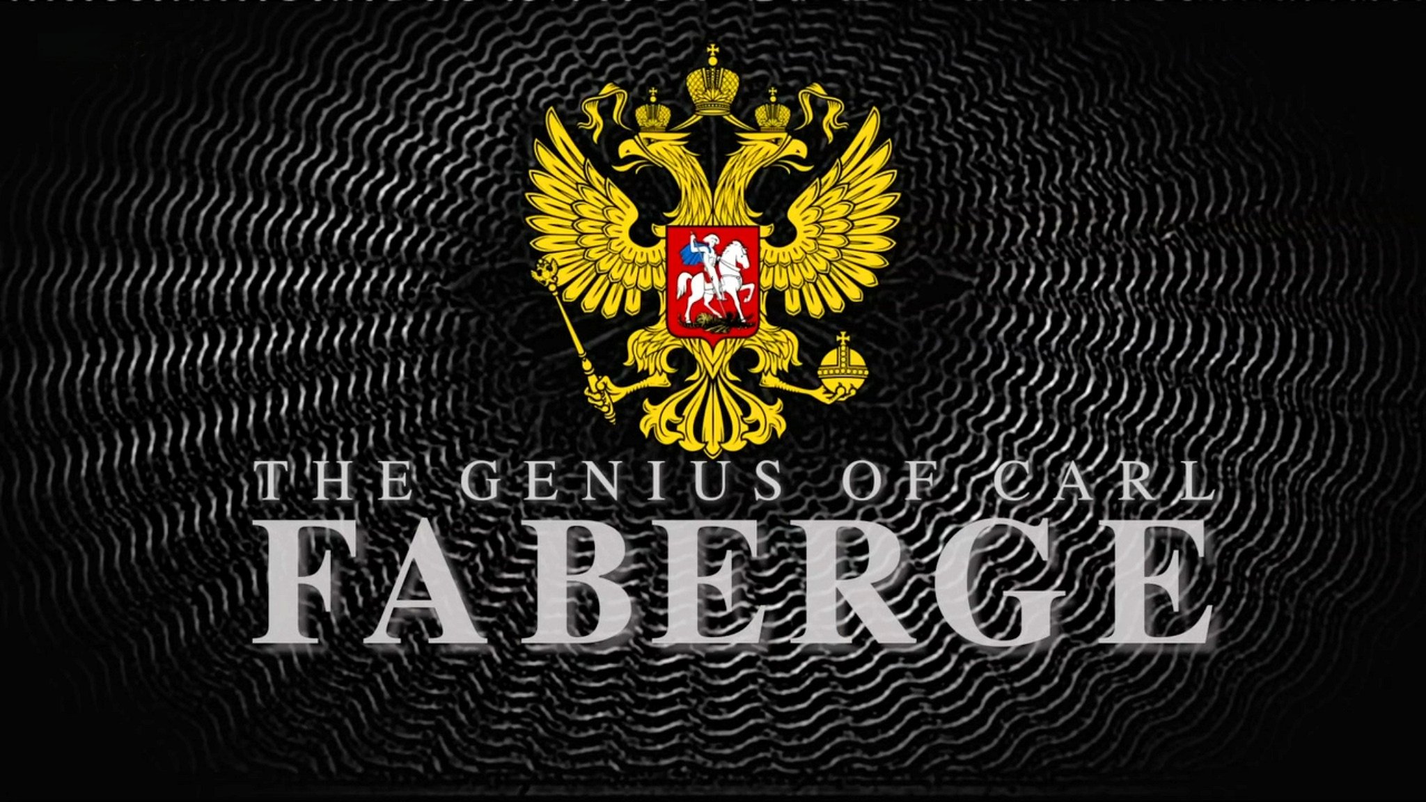 The World's Most Beautiful Eggs: The Genius of Carl Faberge