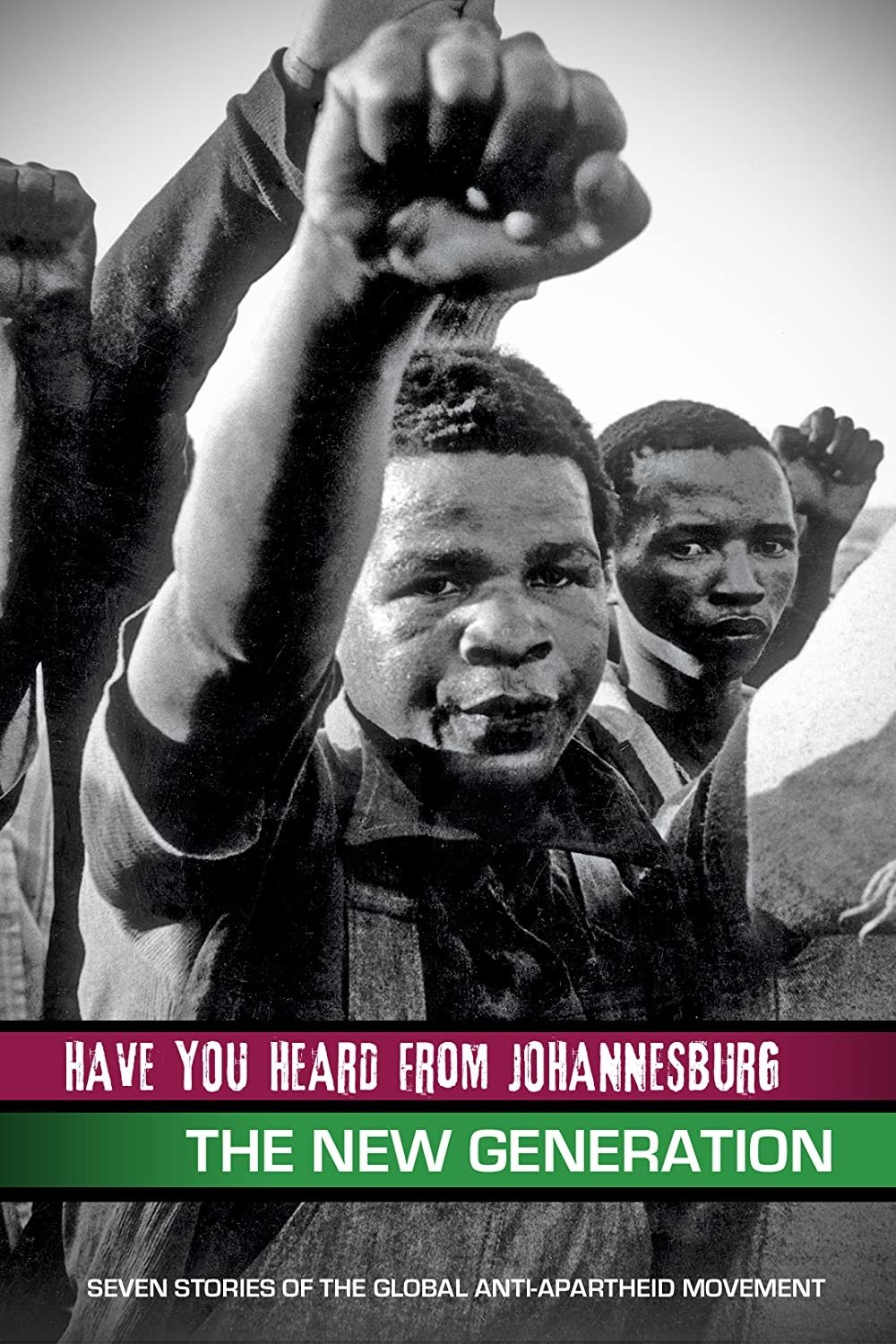 Poster de Have You Heard from Johannesburg: The New Generation