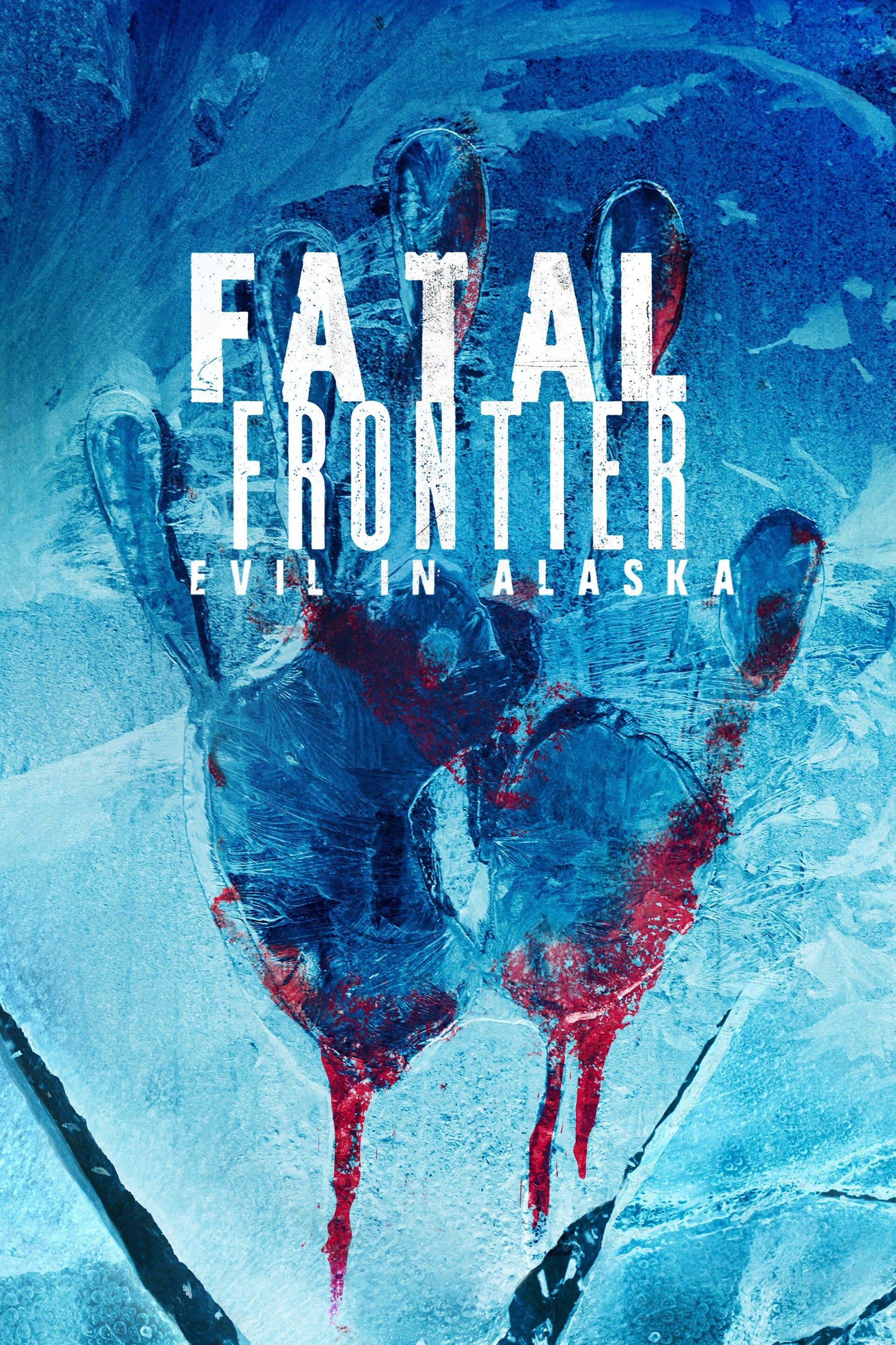Poster de Fatal Frontier: Evil in Alaska