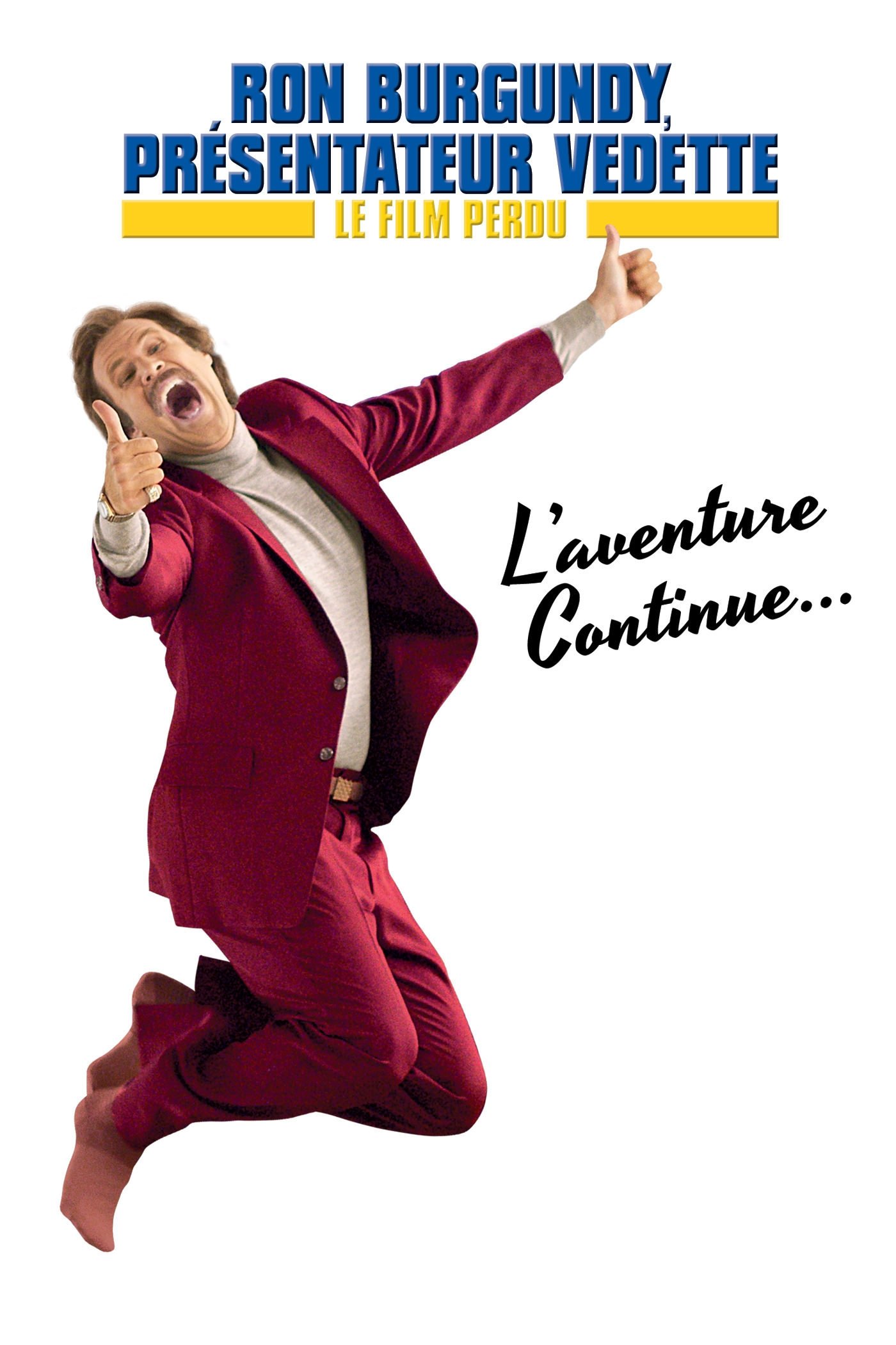 Affiche du film Wake Up, Ron Burgundy: The Lost Movie