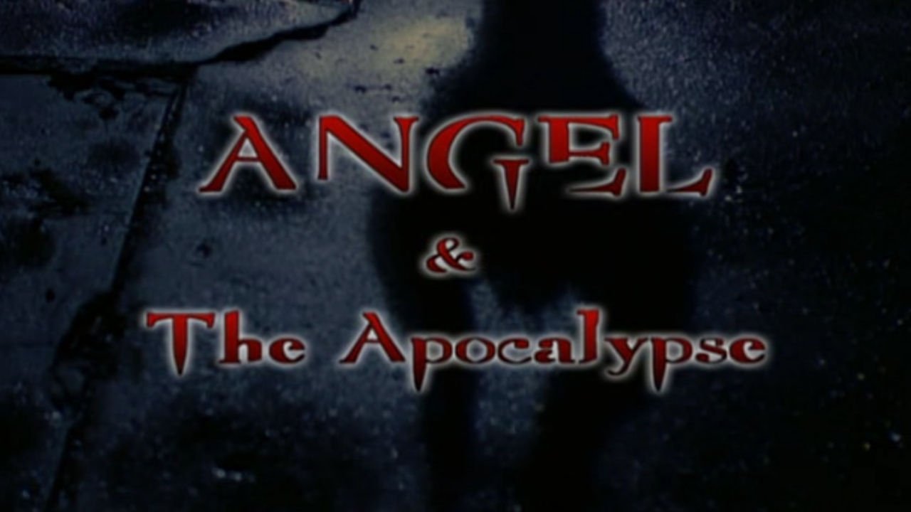 Angel and the Apocalypse
