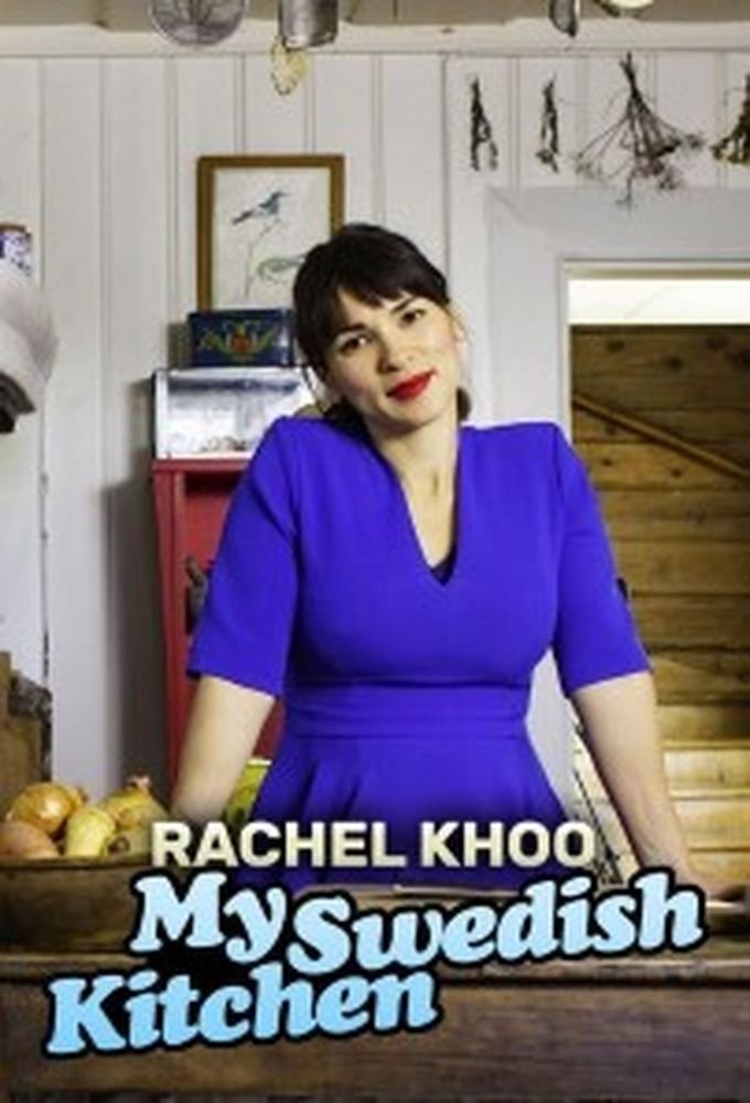 Poster de Rachel Khoo: My Swedish Kitchen