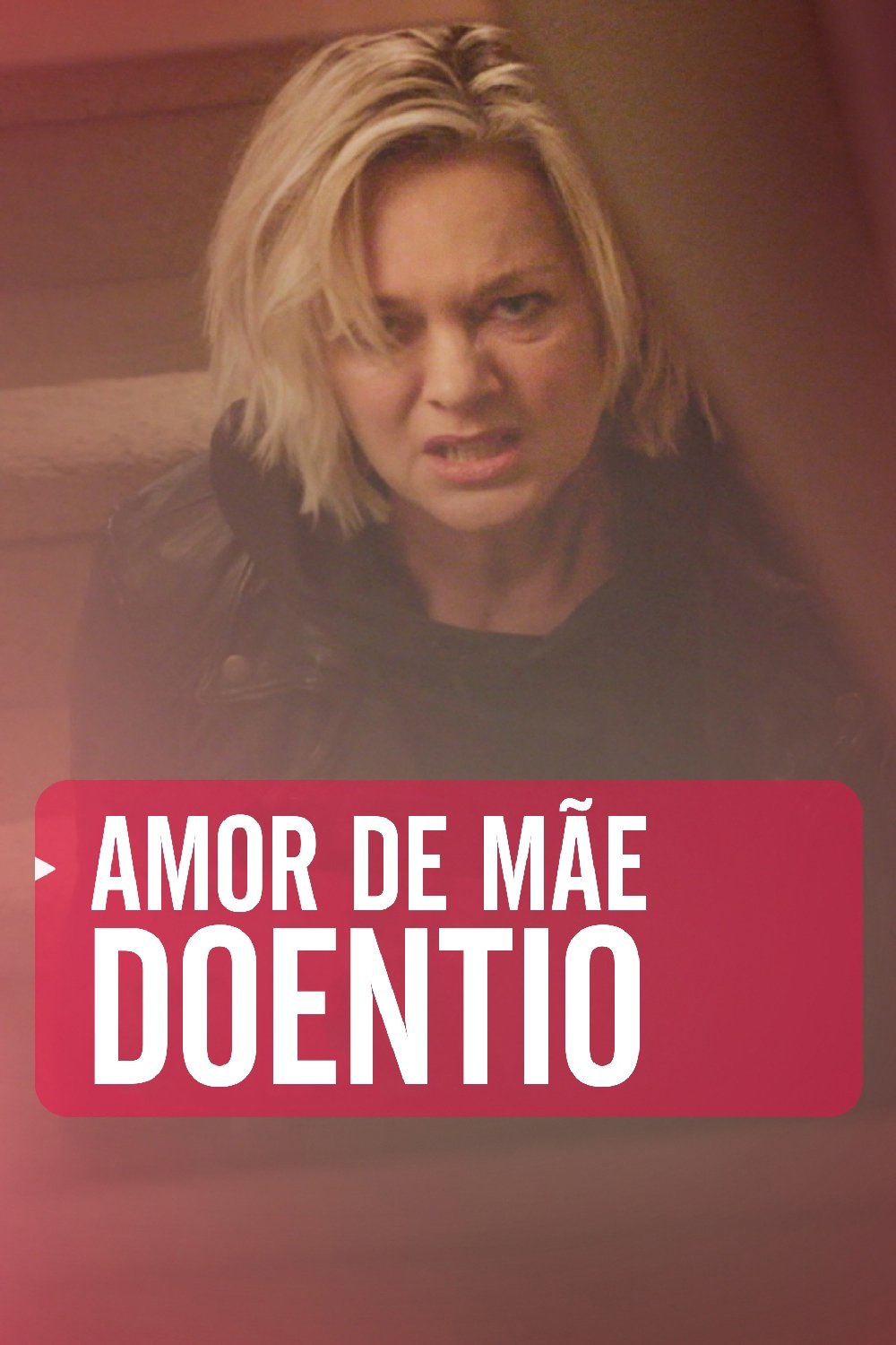 Poster de Amor de Mãe Doentio