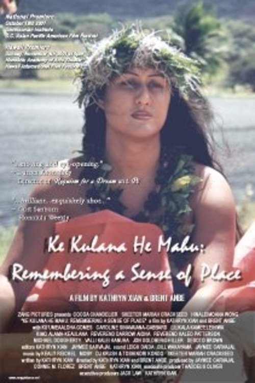 Poster de Ke Kulana He Mahu: Remembering a Sense of Place