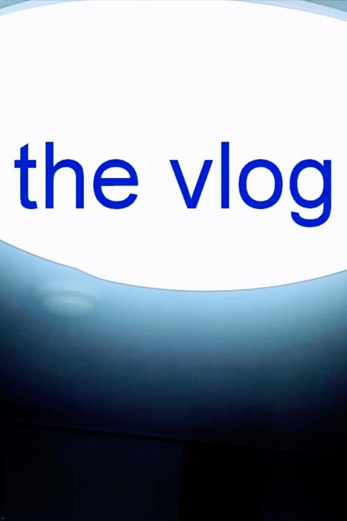 Poster de The Vlog