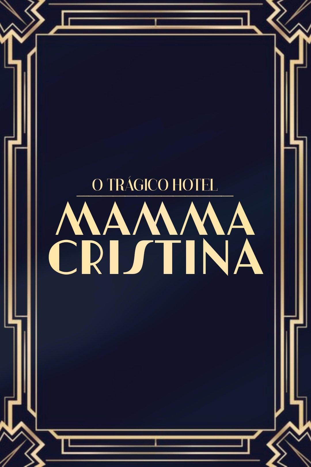 Poster de O Trágico Hotel Mamma Cristina