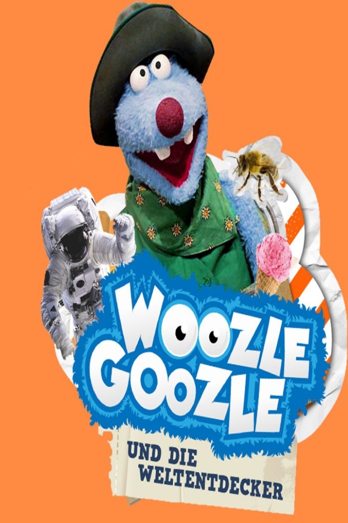 Poster de Woozle Goozle und die Weltentdecker