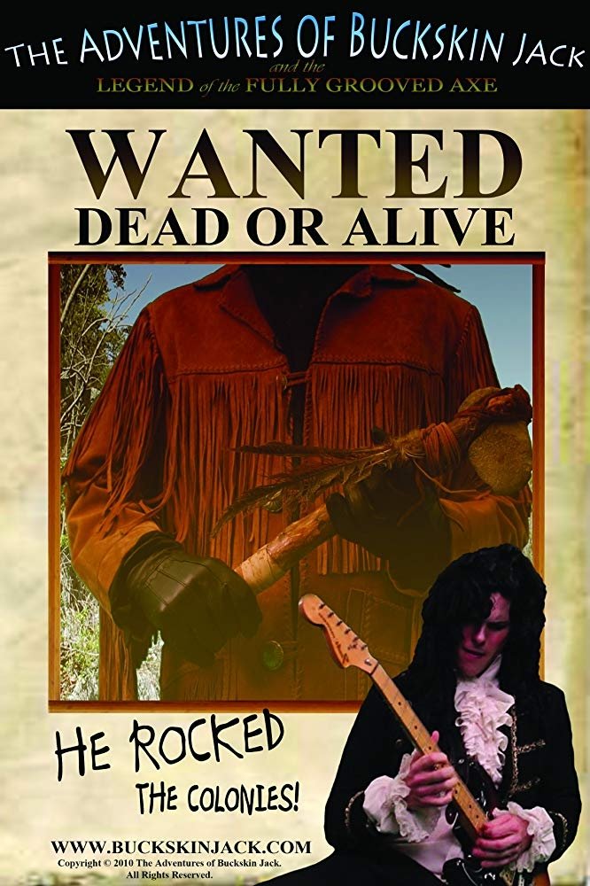 Poster de The Adventures of Buckskin Jack and the Legend of the Fully Grooved Axe
