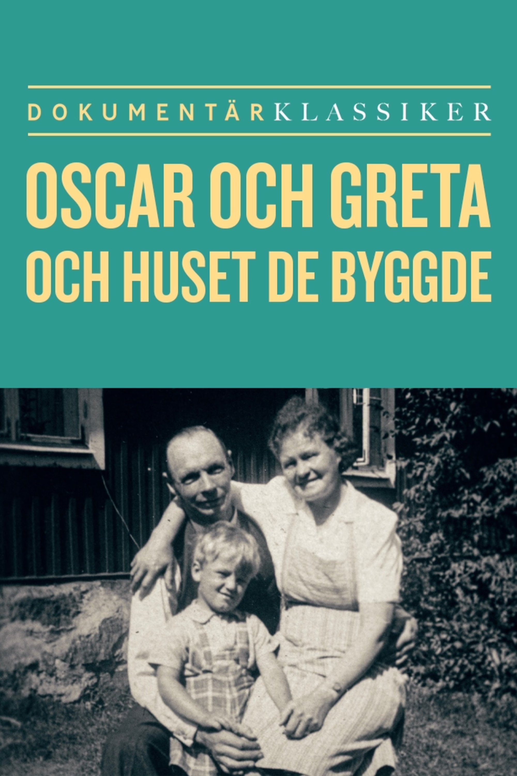 Poster de Oscar och Greta och huset de byggde