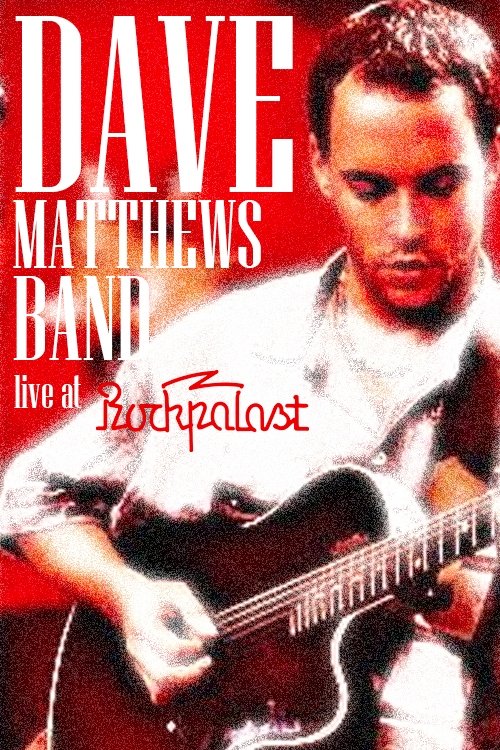 Affiche du film Dave Matthews Band - Rockpalast