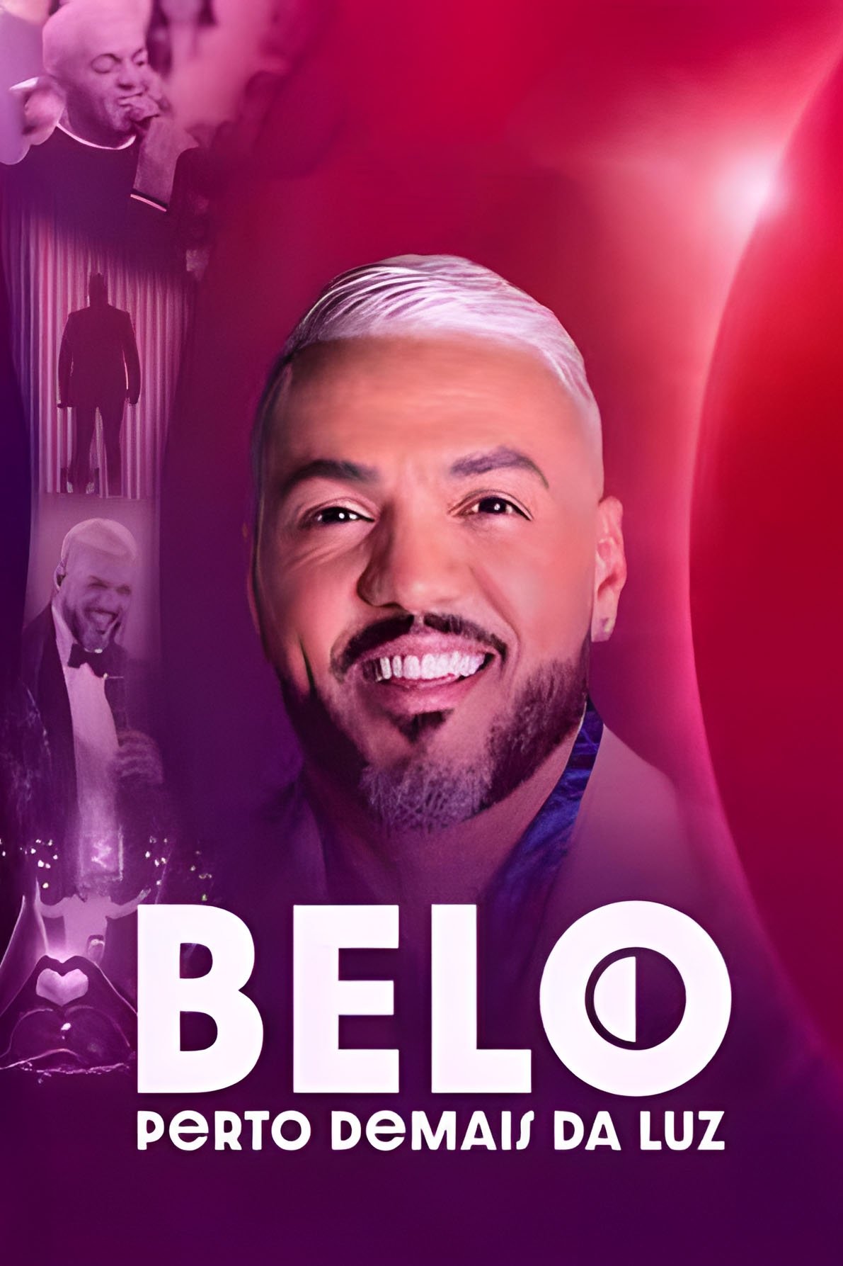 Poster de Belo: Perto Demais da Luz