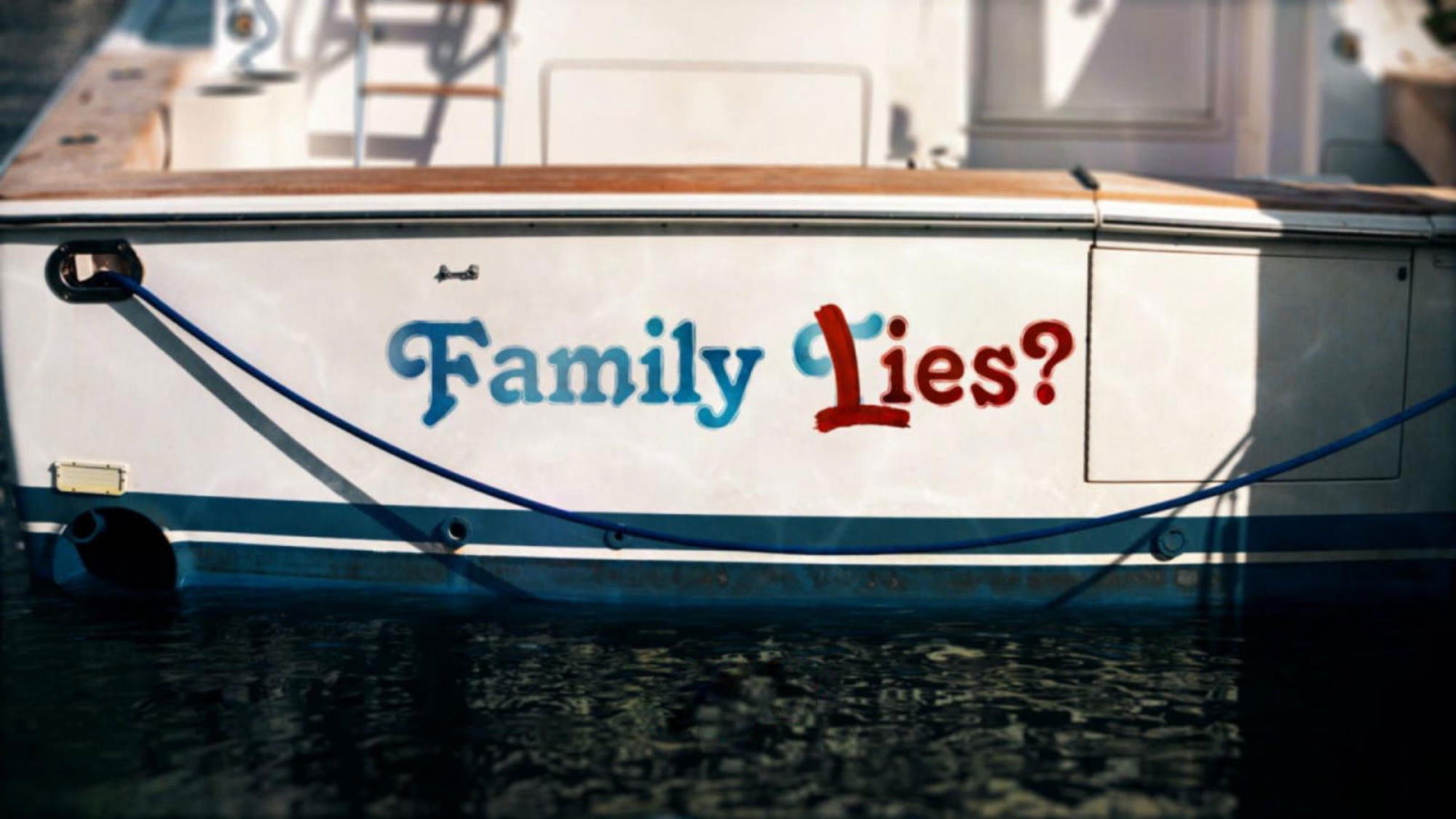 Family Lies?
