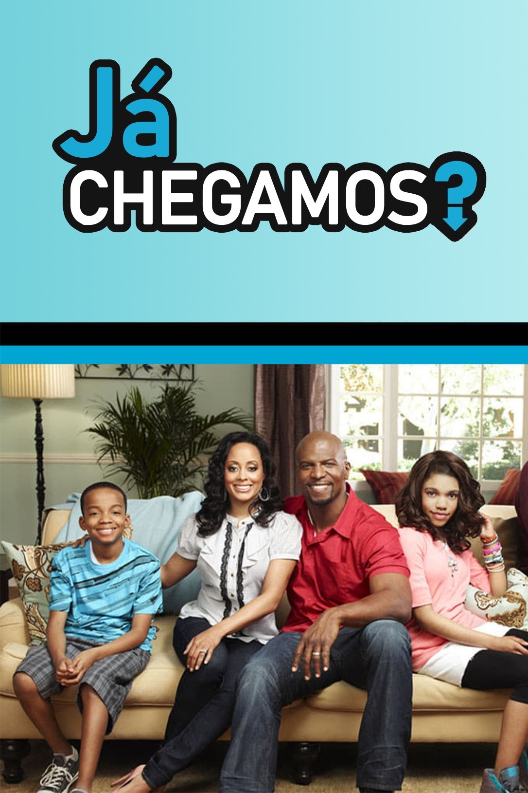 Poster de Já Chegamos?