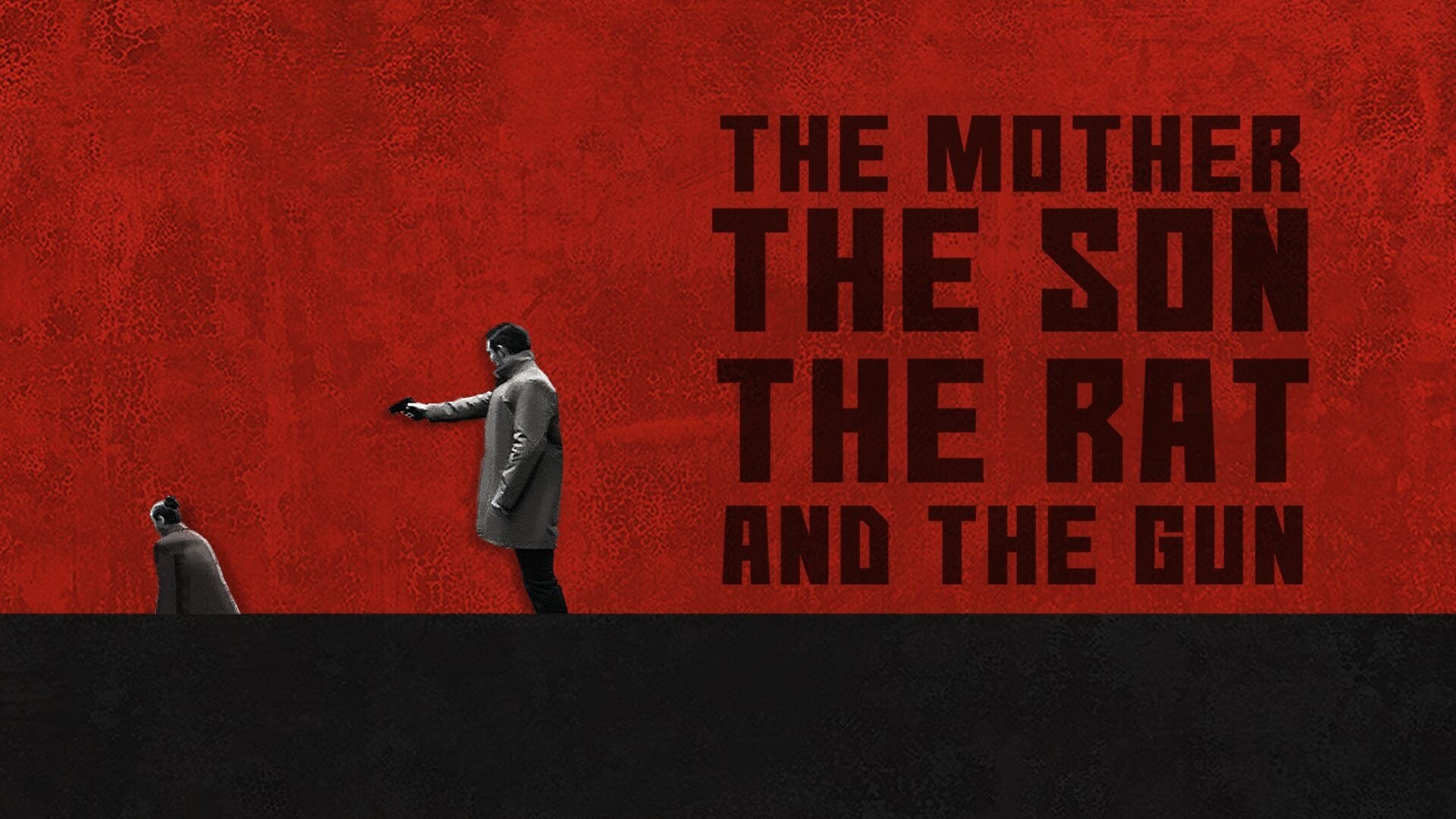 The Mother the Son The Rat and The Gun 2022 123movies