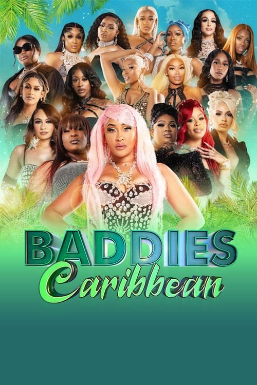 Poster de Baddies Caribbean Auditions