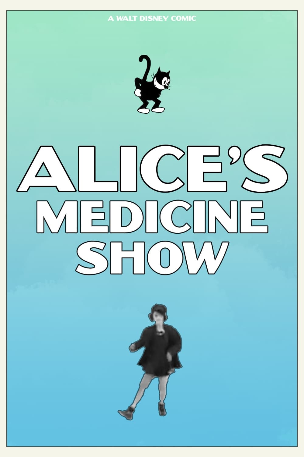Poster de Alice's Medicine Show