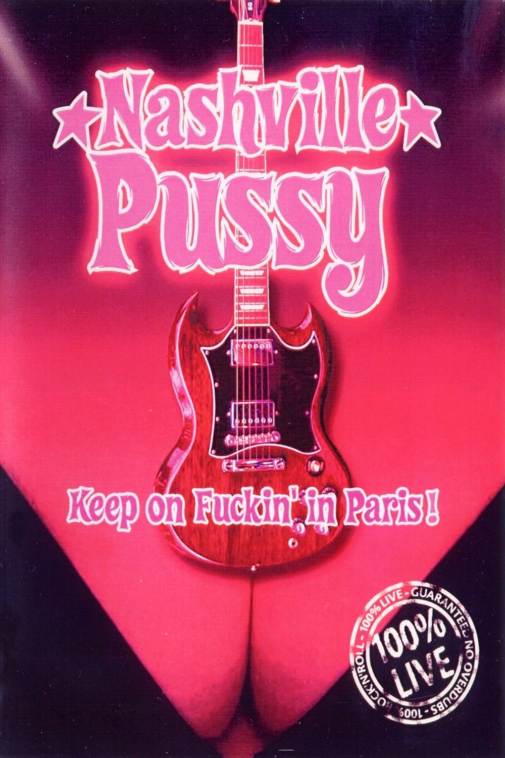 Poster de Nashville Pussy: Keep On Fuckin' in Paris