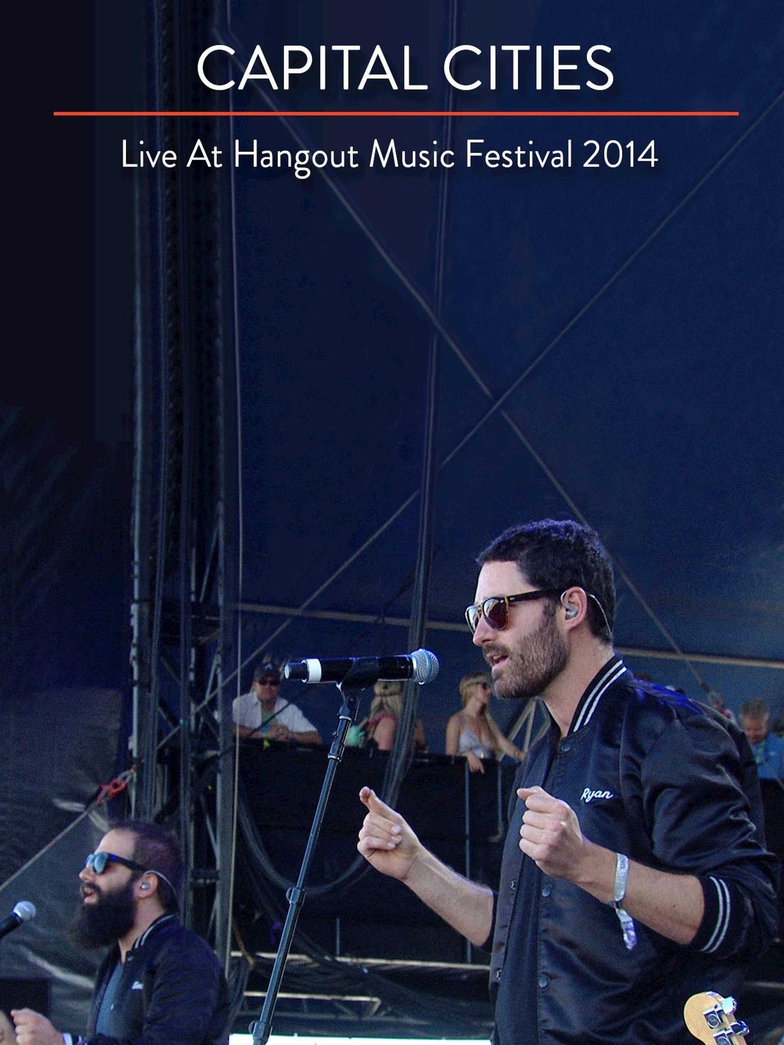 Poster de Capital Cities: Live at The Hangout Festival