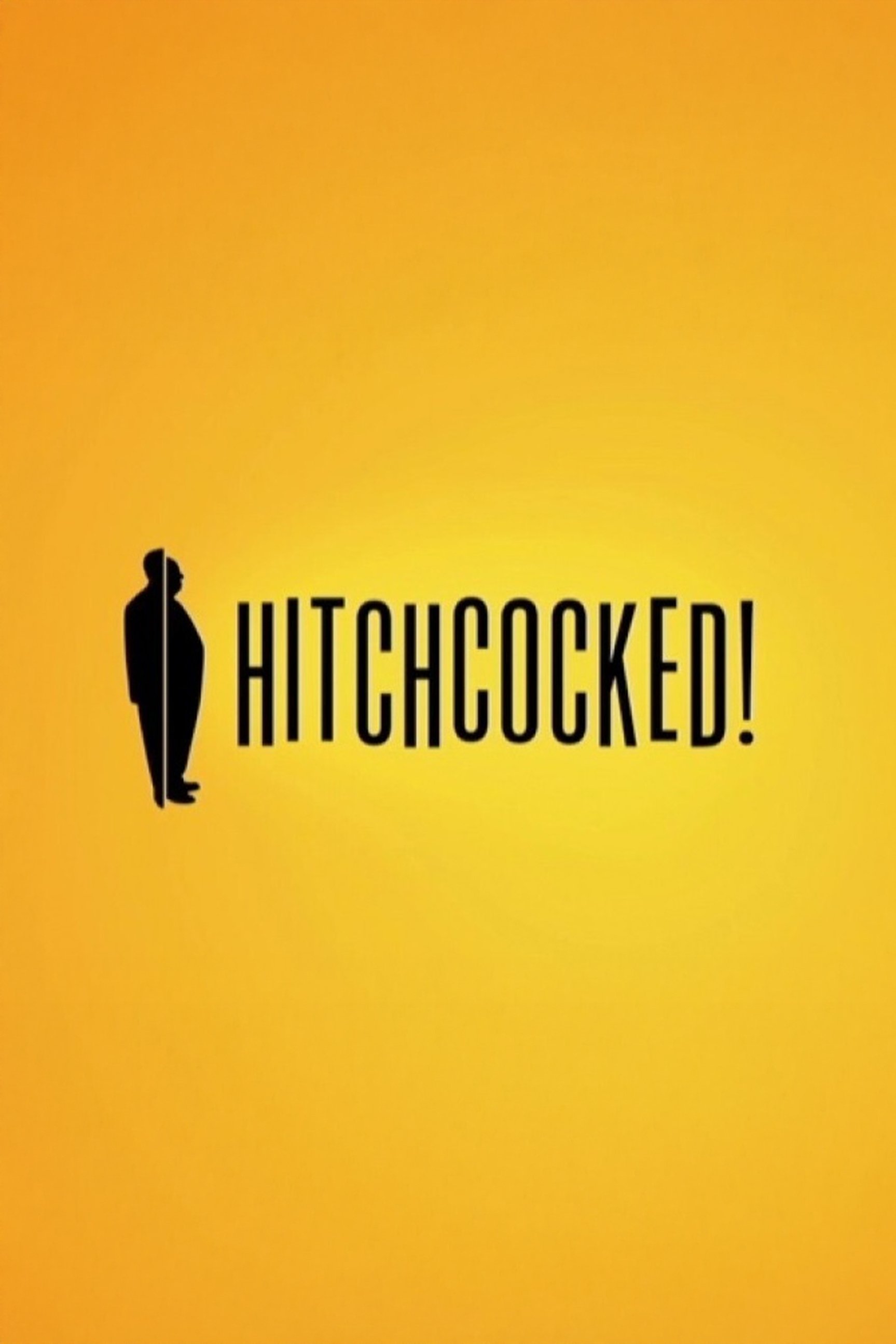 Affiche du film Hitchcocked!