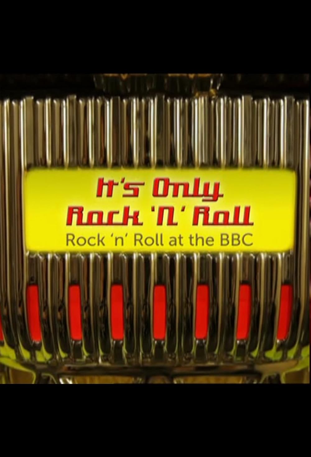 Poster de It's Only Rock 'n' Roll: Rock 'n' Roll at the BBC
