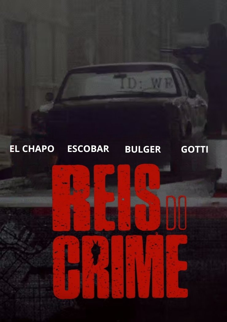 Poster de Reis do Crime