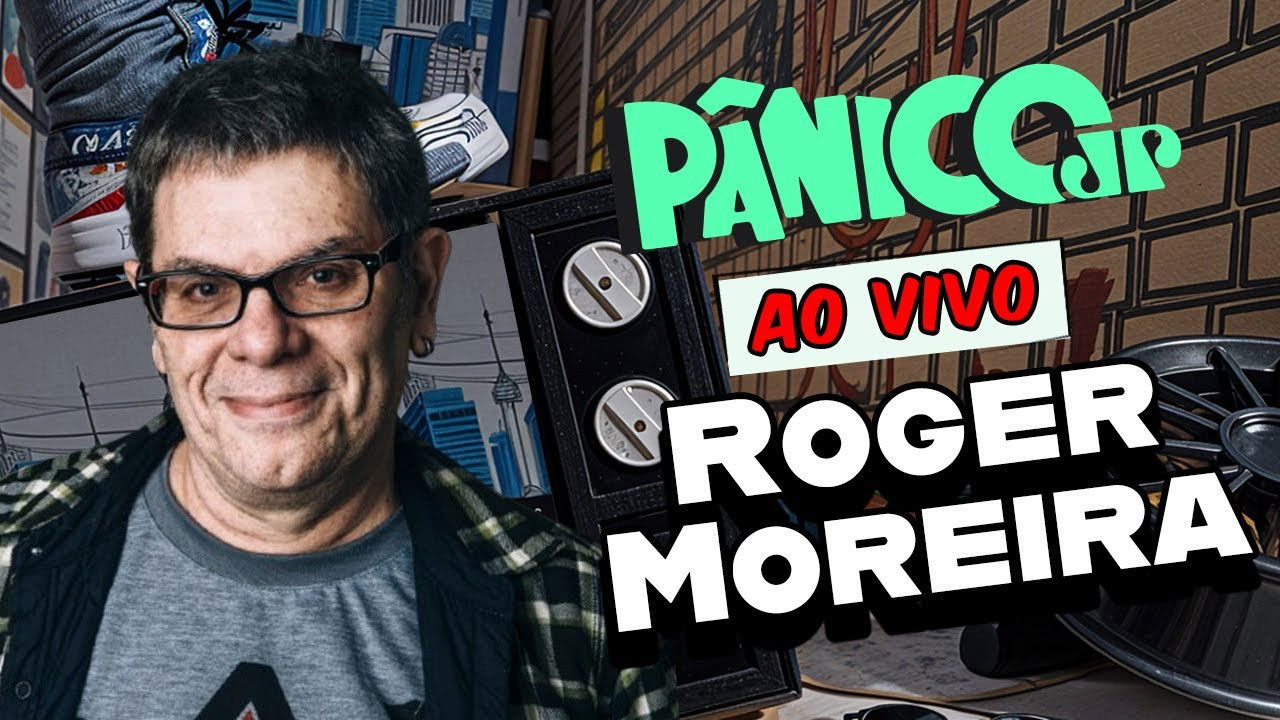ROGER MOREIRA: ULTRAJE A RIGOR | PÂNICO - 06/05/2025
