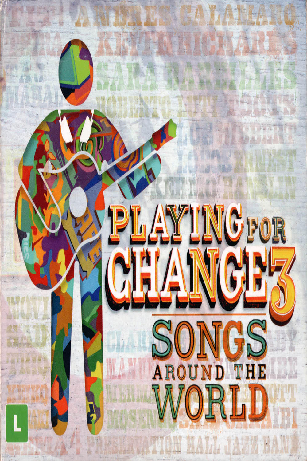 Poster de Playing For Change 3 - Songs Around The World