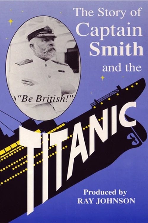 Poster de Titanic: The Captain of the Titanic