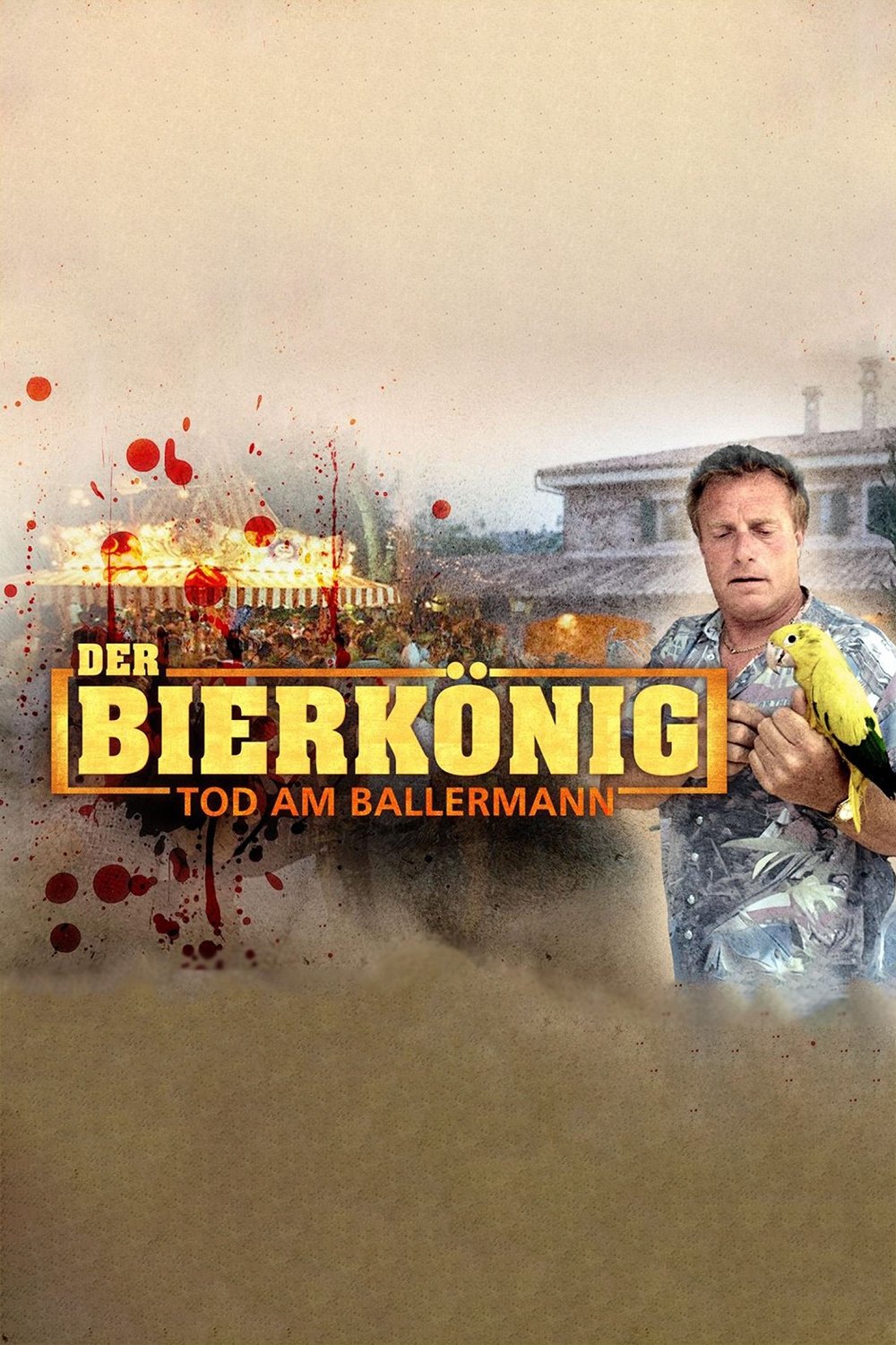 Poster de Der Bierkönig - Tod am Ballermann