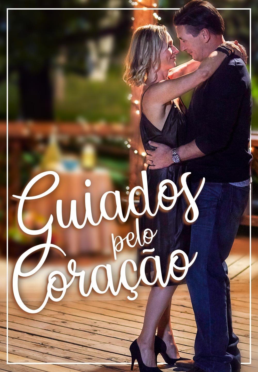 Poster de Guiados Pelo Coração