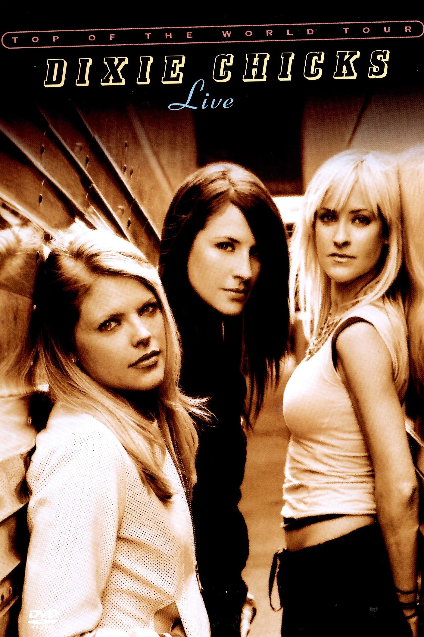 Poster de Dixie Chicks: Top of the World Tour - Live