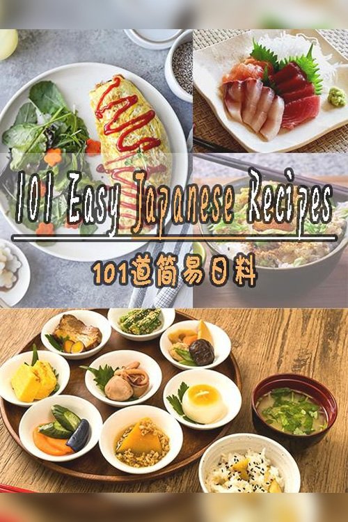 Poster of 101 Easy Japanese Recipes