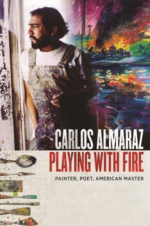Poster de Carlos Almaraz: Playing with Fire