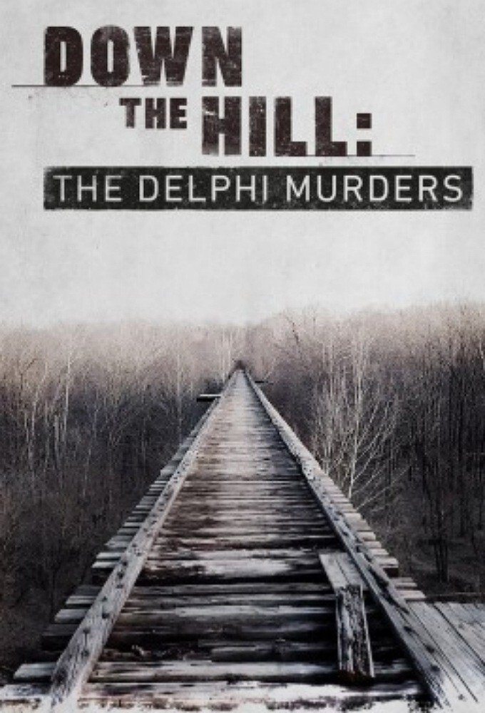 Poster de Down the Hill: The Delphi Murders