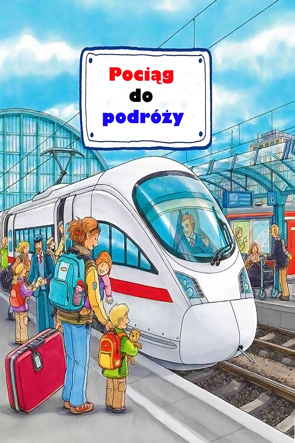 Poster de Pociąg do podróży