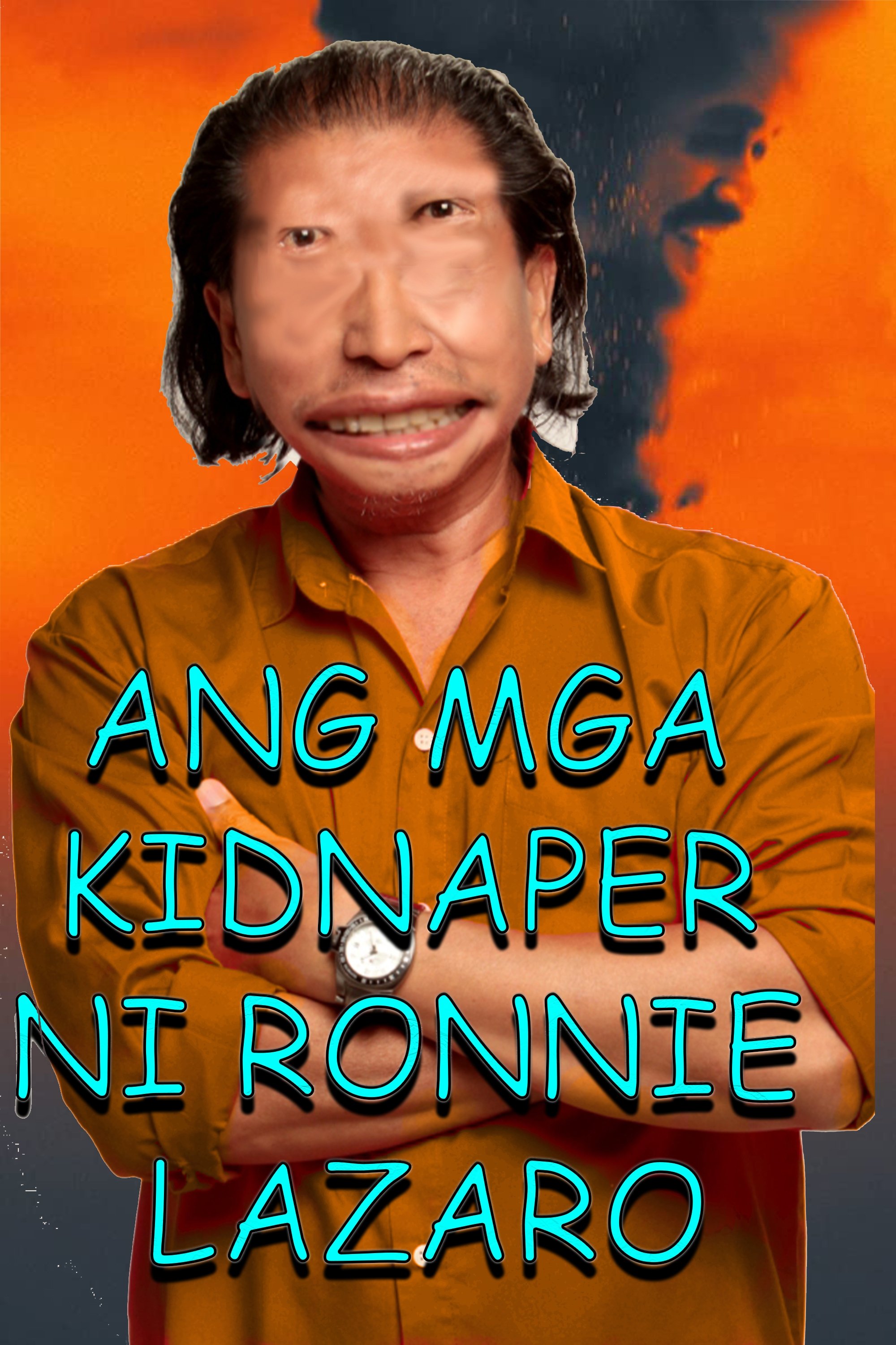 Poster de Ang Mga Kidnaper Ni Ronnie Lazaro