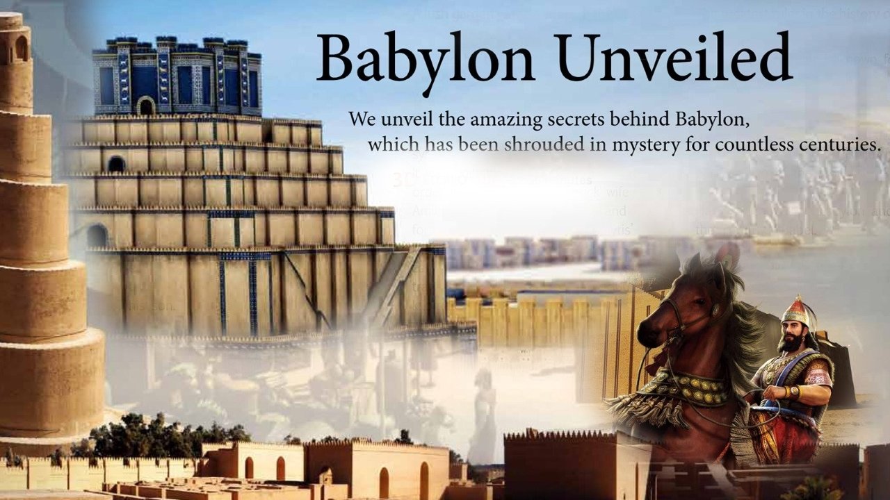 Babylon Unveiled